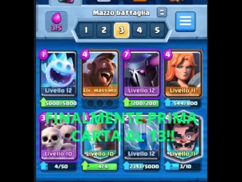FINALMENTE la PRIMA CARTA al 13!!! WOW!! - clash royale