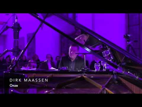 Dirk Maassen - Onze (Live) - Sound of Light Tour