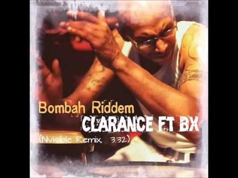 Clarance Ft. BX - Bombah Riddem (Nvisible Remix)