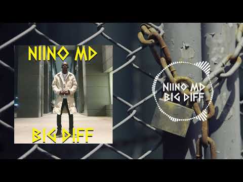 Niino MD // Big Diff // Prod Sidiki Beatz [Officiel Audio]