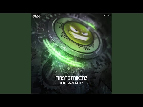 Don't Wake Me Up (Original Mix)