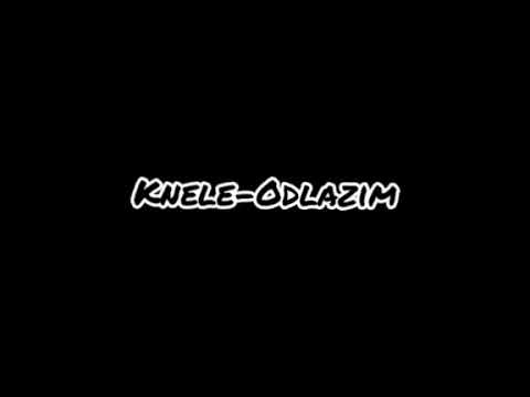 Knele-Odlazim(Oficial Music)