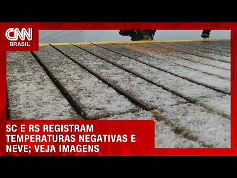 Cidades de SC registram temperaturas negativas e até neve | CNN NOVO DIA