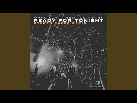 Ready for Tonight (Stereo Faces Remix Edit)