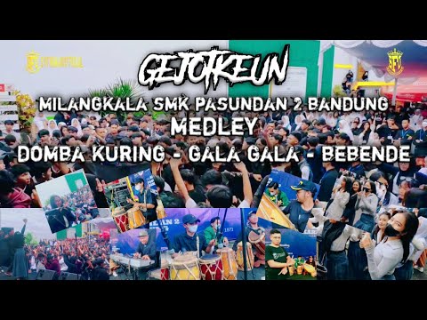 Medley Domba Kuring Gala Gala Bebende - Milangkala SMK Pasundan 2 Bandung - Bajidor Live Maleber