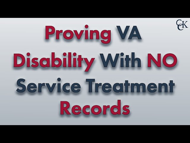 Can You Prove VA Disability Without Service Treatment Records?