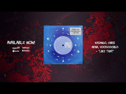 Kasango, Chris Arna, Voodoochild - Like That [Make The Girls Dance Records]