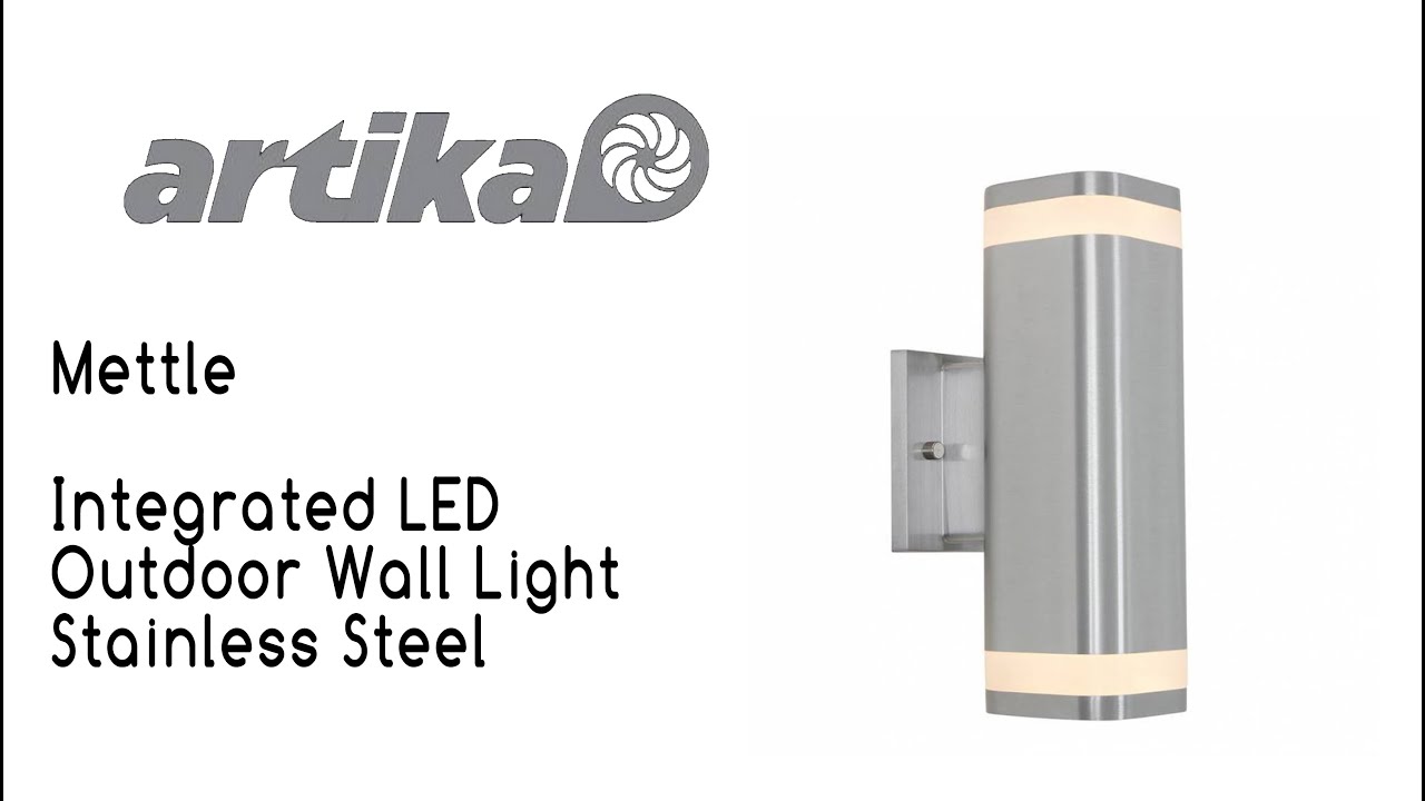 Artika Mettle LED Outdoor Wall Light Stainless Steel