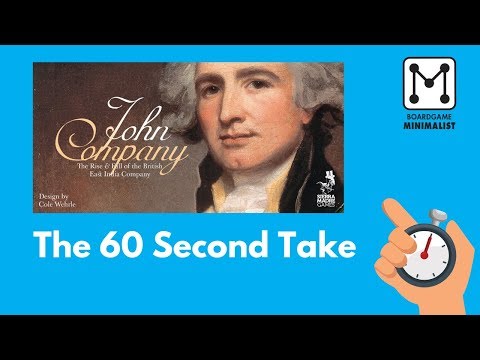 John Company - The 60 Second Take 