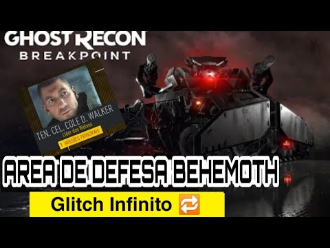 Ghost Recon Breakpoint Area de defesa Behemoth Glitch infinito 2021