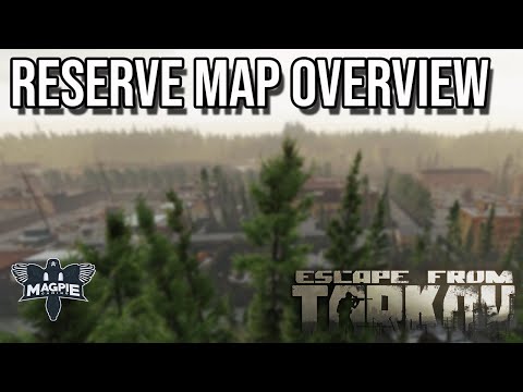 Reserve Map Overview - ESCAPE FROM TARKOV