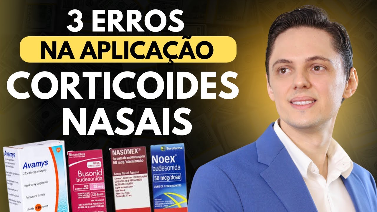 Noex, Busonid, Avamys e Nasonex - Os 3 maiores erros de quem usa essas medicações.