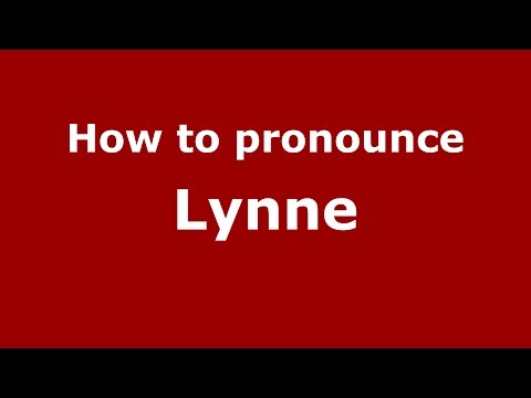 How to pronounce Lynne (Brazilian Portuguese/Brazil)  - PronounceNames.com