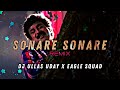 Sonare Sonare Remix DJ Ullas Uday X Eagle Squad Punjabi House