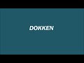DOKKEN  「 I Feel 」
