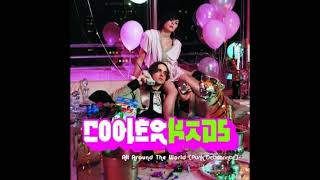 Cooler Kids - All Around The World (Punk Debutante) (Hex Hector Dub Remix)