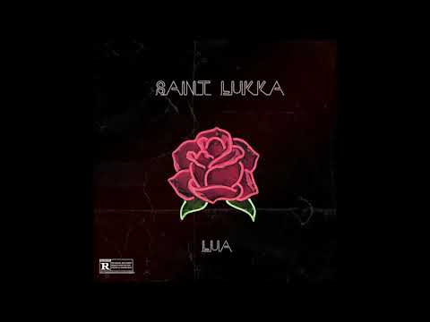 Saint Lukka - Lua (Prod. Saint Lukka)