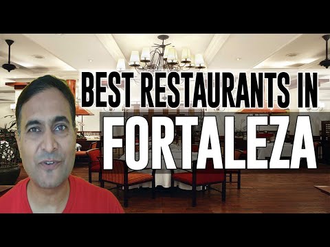 Best Restaurants and Places to Eat in Fortaleza, Brazil