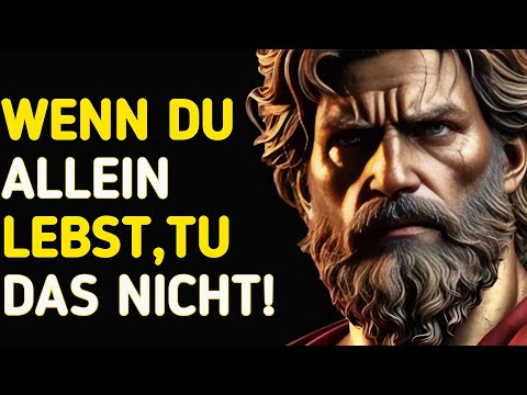 🌟 8 Fehler, die Sie vermeiden sollten, wenn Sie alleine leben – Stoische Weisheit