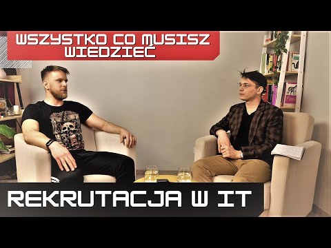 REKRUTACJA W IT - wszystko co musisz wiedzieć - wywiad z rekruterem IT