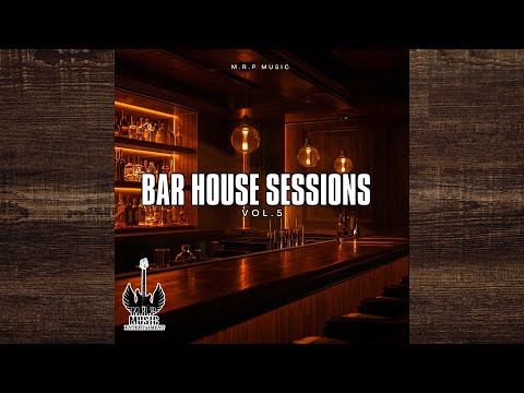 ✅ Late Reflections  – Bar House Sessions  Vol 5 Mrp music  Μουσική του 2026 για Cafe bar💎