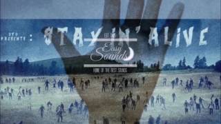 070 - Stayin Alive (Prod. By Kompetition)