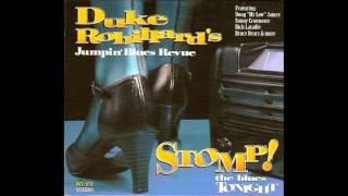 Duke Robillard - Stomp! The Blues Tonight - Baby You Don't Know