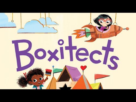 Story time- Boxitects by Kim Smith