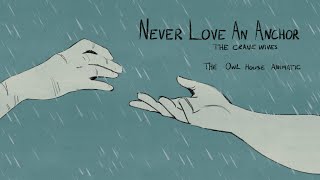 Never Love An Anchor | The Owl House Huntlow Animatic