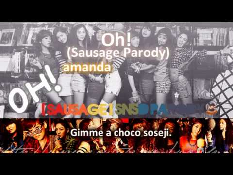 [APC] Oh! (Sausage) - Sausage Generation (SNSD Parody)