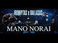 IRONVYTAS x DALLASAS   MANO NORAI (OFFICIAL VIDEO 2023)