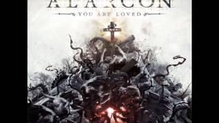 Alarcon - Through The Storm Feat. Brandon Saller (Atreyu/Hell or Highwater)