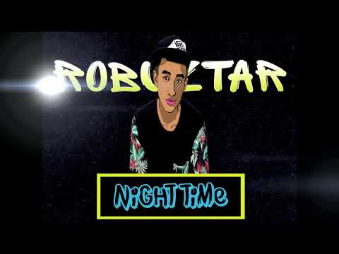 ROBUZTAR - Night Time