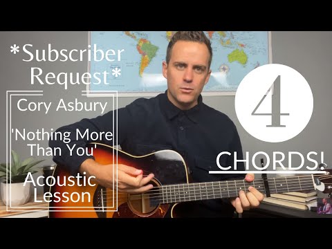 Cory Asbury || Nothing More Than You || Acoustic Guitar Lesson/Tutorial [EASY]
