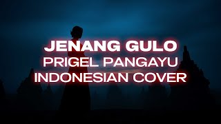 Download lagu Jenang Gulo | Indonesian House Cover (originally by Prigel Pangayu) mp3 Download lagu Jenang Gulo | Indonesian House Cover (originally by Prigel Pangayu) mp3