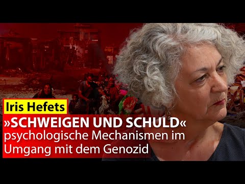 Video Thumbnail: Iris Hefets: "Schweigen und Schuld - psychologische Mechanismen im Umgang mit dem Genozid"