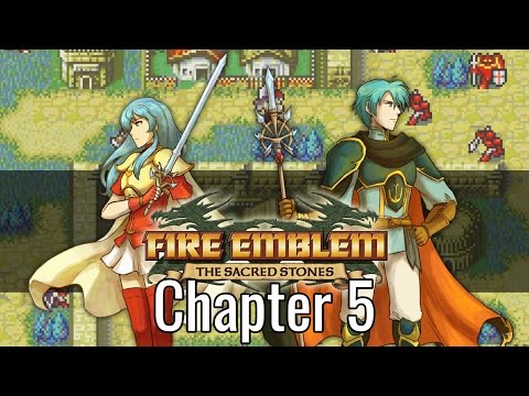 Fire Emblem: The Sacred Stones :: Chapter 5 :: The Empire's Reach