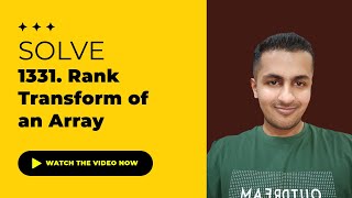 YouTube video 'Solve 1331. Rank Transform of an Array - Java & C++ Solutions | October Challenge'