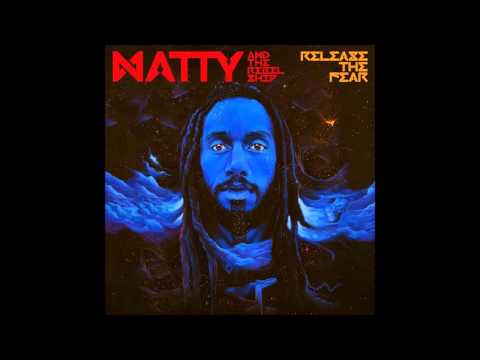 Natty & The Rebelship Feat Alborosie, Busy Signal - Seasons Change (Release The Fear)