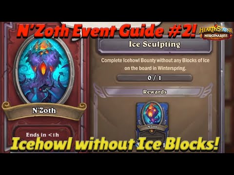 N'Zoth Event Guide #2! Icehowl with No Blocks of Ice Left! - Hearthstone Mercenaries Guide