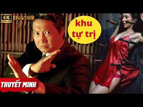 TRÙM CUỐI KHU TỰ TRỊ | Phim Lẻ Giang Hồ Xã Hội Đen Trung Quốc