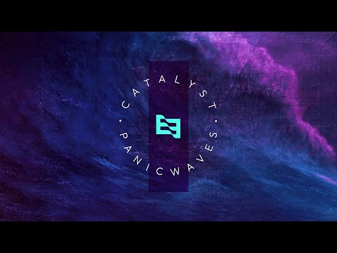 panicwaves – Catalyst [official music video]