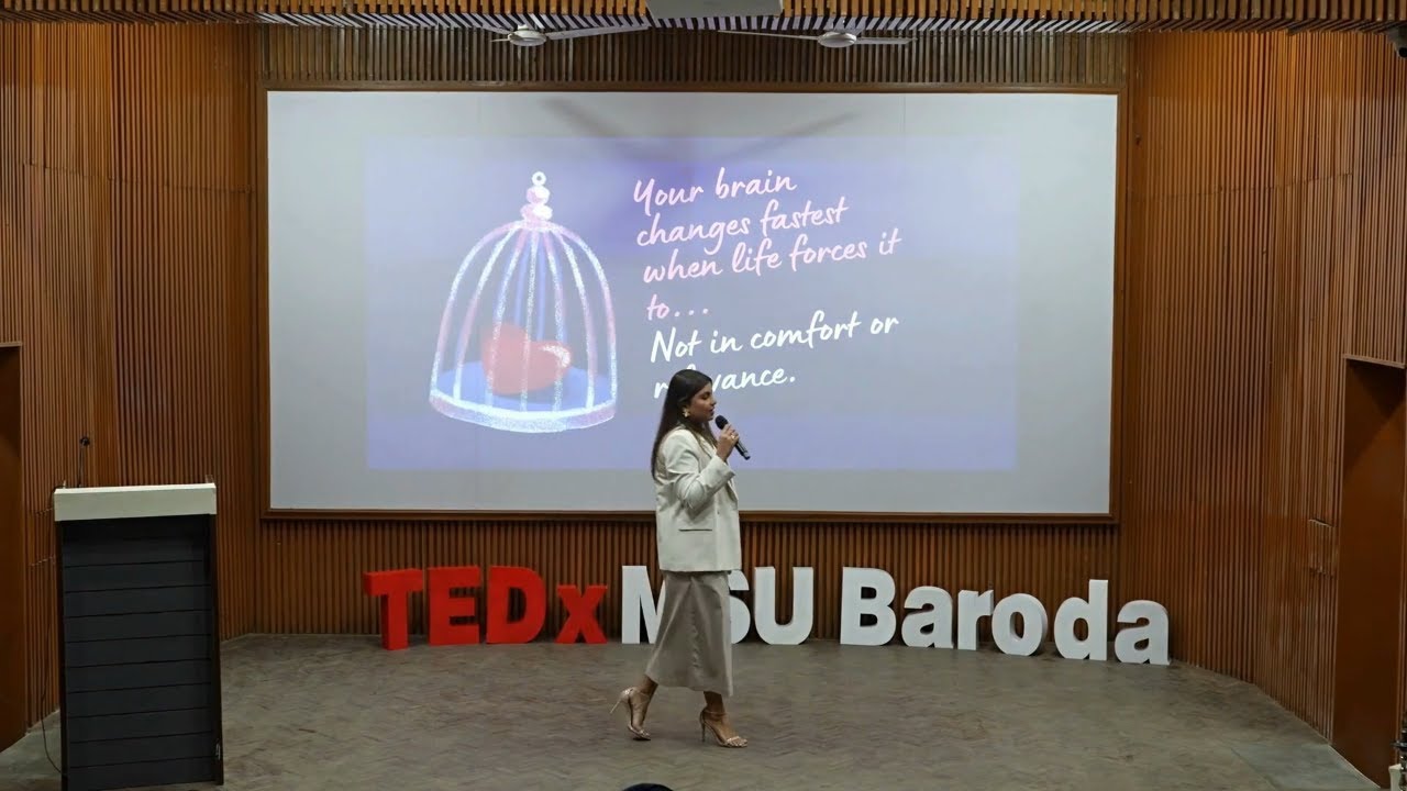 Your Brain Doesn’t Change When It’s Comfortable | Shachi Patel | TEDxMSU Baroda