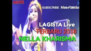 Download lagu LAGISTA Full Live NELLA KHARISMA DKK. Album Terbaru 2018 Paling Josss mp3