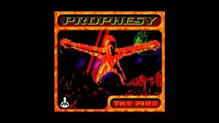 Prophesy - The Fire (Radio Edit)