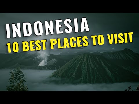 Top 10 Places to Visit in Indonesia 2023