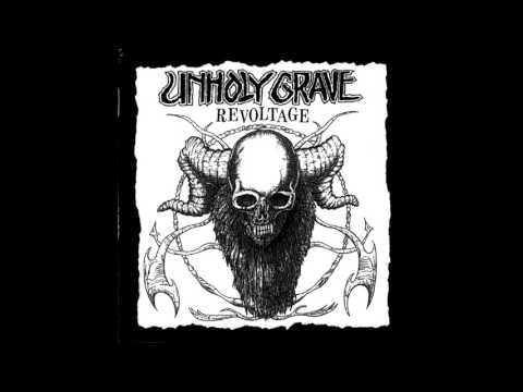 Unholy Grave - Revoltage LP FULL ALBUM (2007 - Grindcore / Noisegrind)