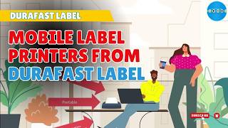 Print Anywhere: Mobile Label Printers from DurafastLabel.com | DuraFast Label