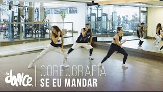 Se Eu Mandar - Lexa - Coreografia | FitDance - 4k