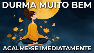 MEDITAÇÃO PARA DORMIR: ACALME-SE EM MINUTOS